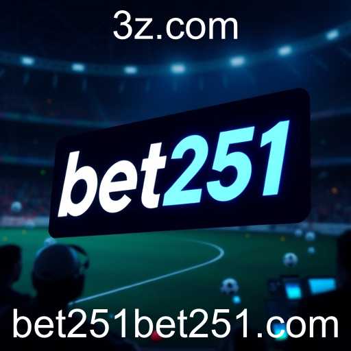 A Ascensão do bet251 e a Transformação no Mercado de Jogos